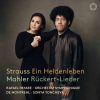 R. Strauss. Ein Heldenleben. Mahler Rückert-Lieder. Yoncheva, Payare